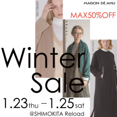 【EVENT】東京・下北沢 POPUP 冬のSALEイベント開催！ 1/23(thu)-3日間！