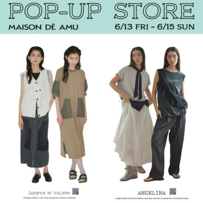 【EVENT】東京・下北沢 POPUPイベント 開催!! 6/13(金)〜6/15(日)